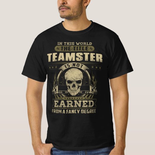 タイトルTeamsterは学位で取得されファンシーない Tシャツ (正面)