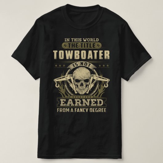 タイトルTowboaterは学位によって取得されファンシーない Tシャツ (デザイン正面)