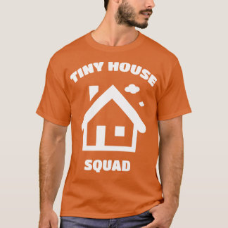 タイニーハウススクワッドチニーハウスムーブメント Tシャツ