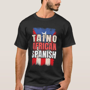 タイノアフリカスペインのルーツスペインのヒスパニック文化 Tシャツ
