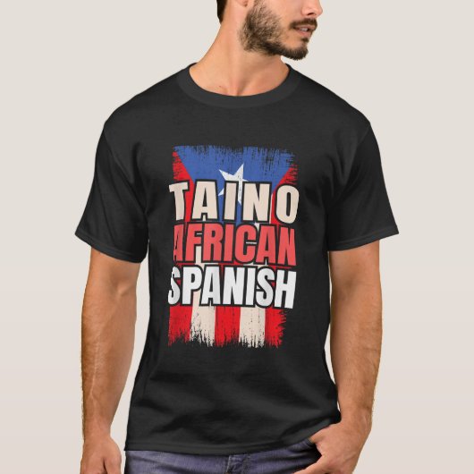 タイノアフリカスペインのルーツスペインのヒスパニック文化 Tシャツ (正面)