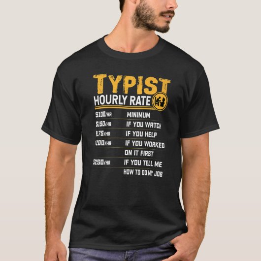 タイピスト時給タイプライターのタイピスト Tシャツ (正面)