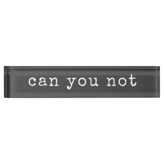 タイプライターを皮肉る引用文はタイポグラフィ デスクネームプレート (正面)