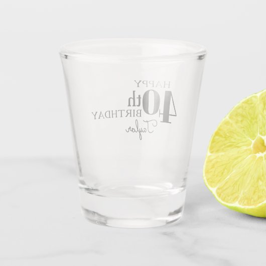 タイポグラフィクールハッピーバースデー40th Birthday with Name ショットグラス (裏面)