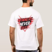 タイポグラフィックTシャツデザイン Winners Never Quit Tシャツ (裏面)