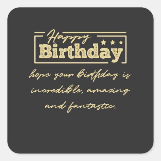 タイポグラフィ動揺してハッピーバースデーの願い。 スクエアシール (正面)