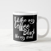 タイポグラフィ私は私の魂のように私のコーヒーブラックが好き ジャンボコーヒーマグカップ (右)