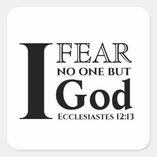 タイポグラフィ聖書の聖句●私は神の他の誰も恐れない● スクエアシール (正面)