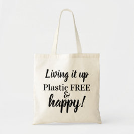 タイポグラフィ プラスチックフリーで幸せに生きる! トートバッグ
