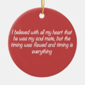 タイミングは全て魂の愛の引用文表現 セラミックオーナメント (正面)