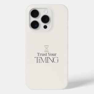 タイミングを信じてミニマリストモチベーショナルiPhoneケース iPhone 15 Proケース