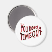 タイムアウトが必要 マグネット (正面/裏面)