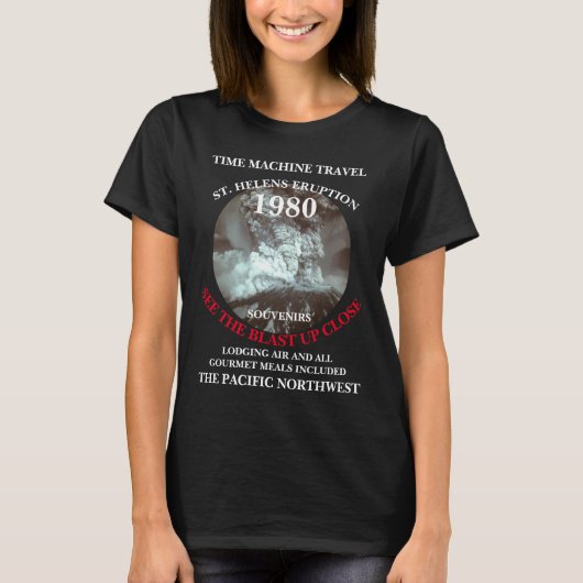 タイムマシンでセントヘレンズ山 1980年噴火 2045 Tシャツ (正面)