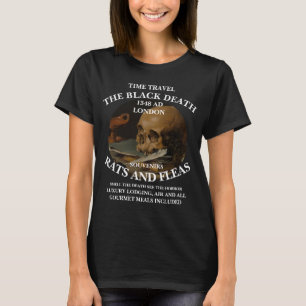 タイムマシンの旅 ロンドン 黒死病 ペスト 1348 Tシャツ