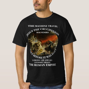 タイムマシン 旅行 イエス キリスト磔刑 旅行 休暇 Tシャツ