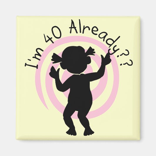 タイムワープ40すでにTシャツとギフト マグネット (正面)