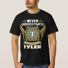 タイラーの力を過小評価するな Tシャツ
