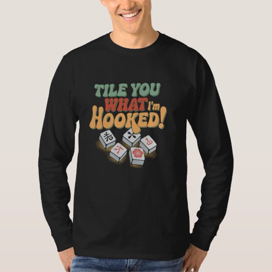 タイリング私が引っ掛かっているものタイルゲーム麻雀プレーヤー Tシャツ (正面)
