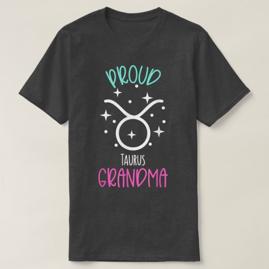タウラス祖母誇りを持ったおばあちゃん〔占星術の〕十二宮図シ賛美ンボル Tシャツ (デザイン正面)