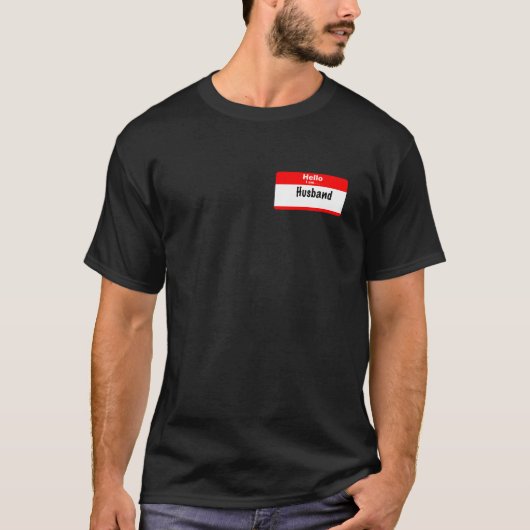 タグ名 こんにちは 私は夫です Tシャツ (正面)