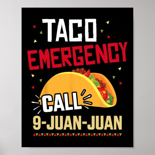 タコおもしろい緊急電話9 Juan Juan For Cinco De ポスター (正面)