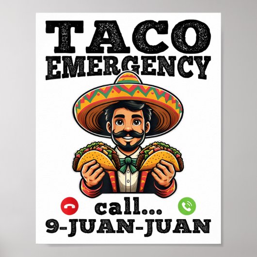 タコおもしろい緊急電話9 Juan Juan For Cinco De ポスター (正面)