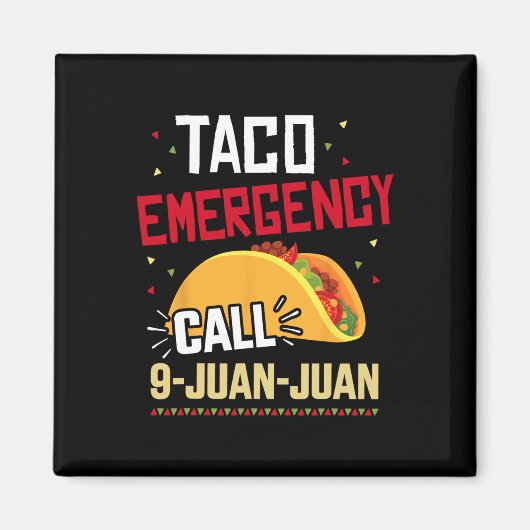 タコおもしろい緊急電話9 Juan Juan For Cinco De マグネット (正面)