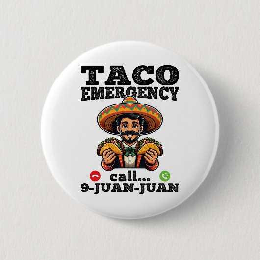 タコおもしろい緊急電話9 Juan Juan For Cinco De 缶バッジ (正面)