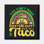 タコじゃなくてあなたはみんなを幸せにできない マグネット (正面)