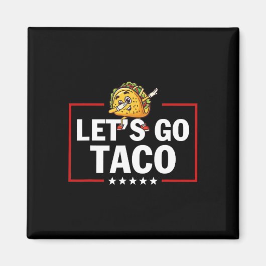 タコだ Let's Go タコ ファニー トランプはいつも臆病者 _27 マグネット (正面)