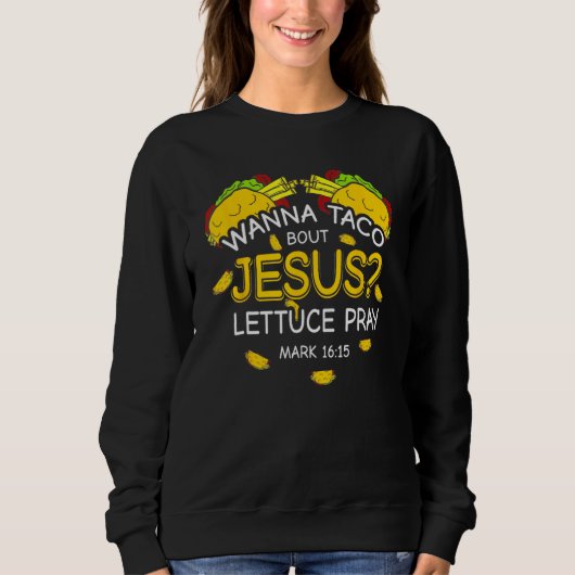 タコについてイエス様を語ろう レタス祈ろう シンコデマヨ C スウェットシャツ (正面)