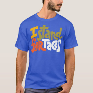 タコのために立ち上がる Tシャツ