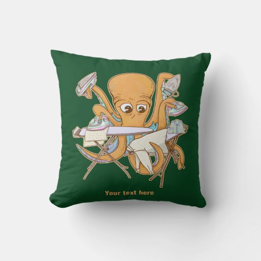 タコのアイロン掛け、雑用に圧倒される。 クッション (正面)