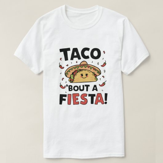 タコのフィエスタだ! Tシャツ (デザイン正面)
