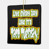 タコの火曜日のように毎日を生きる! セラミックオーナメント (左)