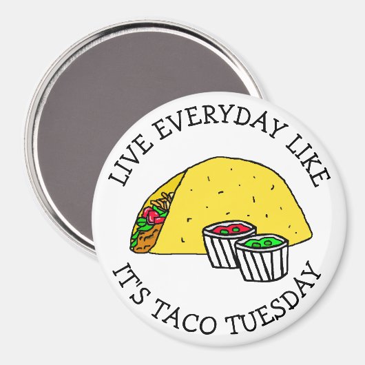 タコの火曜日の食べ物のように毎日生おもしろいきる マグネット (正面/裏面)