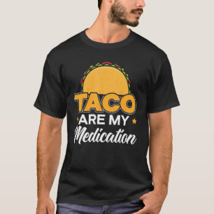 タコは私の薬Nacho平均Cinco De Mayo Tシャツ