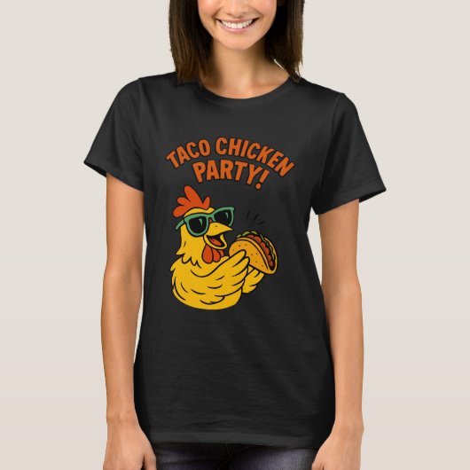 タコを食べるニワトリ 楽しい農場の動物の引用 メキシコ料理 Tシャツ (正面)