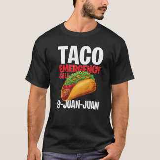 タコエマージェンシーコール9 Juan Juan Cinco De Mayo 1 Tシャツ