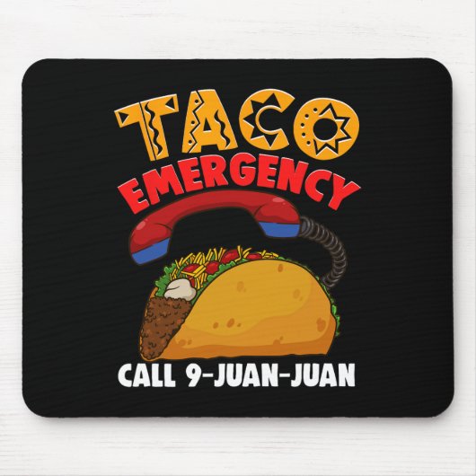 タコエマージェンシーコール9 Juan Juan Cinco De Mayo Part マウスパッド (正面)