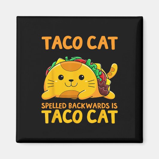タコカットスペリング後向きシャツTaco Cat Cinco De マグネット (正面)