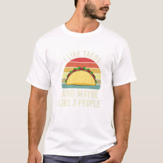 タコスが好きでたぶん好き Tシャツ