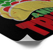 タコスとトランプのように – 保守的笑わされるな ポスター (角)