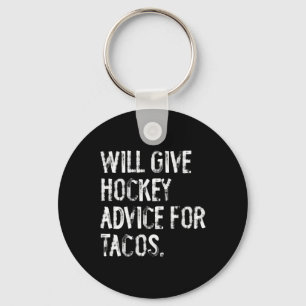 タコスにホッケーの助言 Funny Hockey Coa キーホルダー