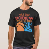 タコスのための生化学アドバイス Tシャツ (正面)