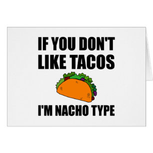 タコスのNachoのタイプおもしろいなファン