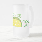 タコスのPickleballのおもしろいな発言 フロストグラスビールジョッキ (正面右)