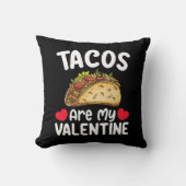 タコスは私のバレンタインデーの食べ物おもしろい愛好家である クッション (正面)