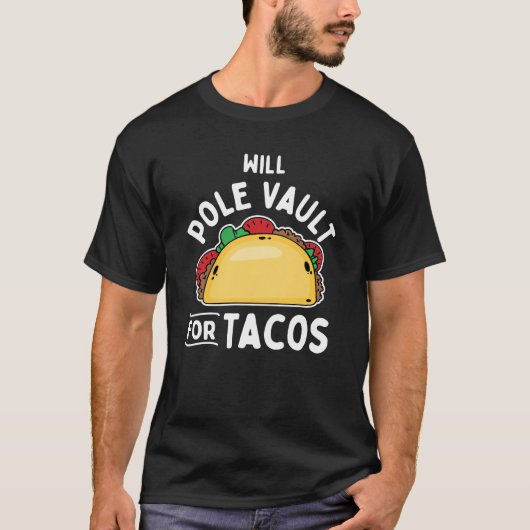 タコスへの棒高跳び Tシャツ (正面)
