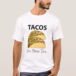 タコスもう1回メキシコ料理タコス Tシャツ